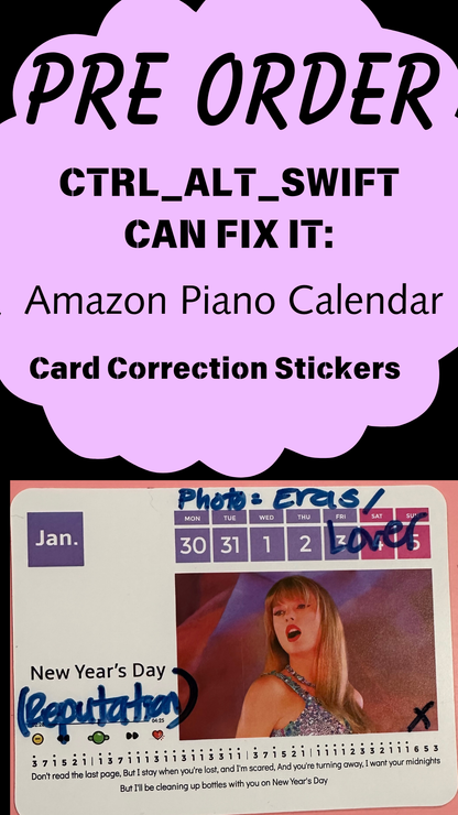 Ctrl_alt_swift Can Fix It - Amazon Piano Calendar - Card Correction Stickers